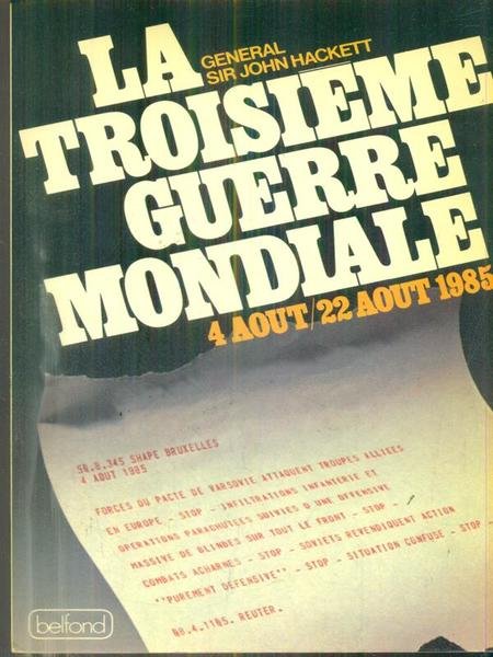 La troisieme guerre mondiale