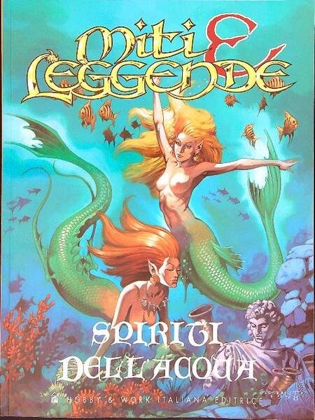 Miti e leggende - Spiriti dell'acqua