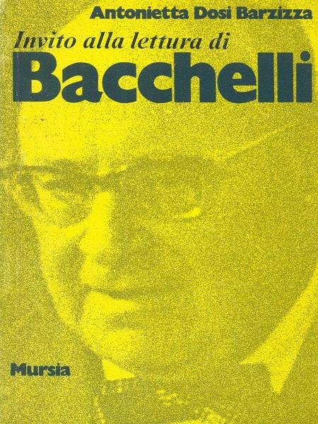Invito alla lettura di Bacchelli