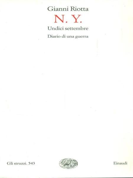 N.Y. undici settembre. Diario di una guerra