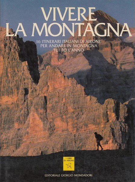 Vivere la montagna