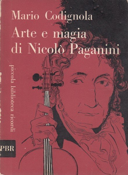 Arte e magia di Nicolo' Paganini