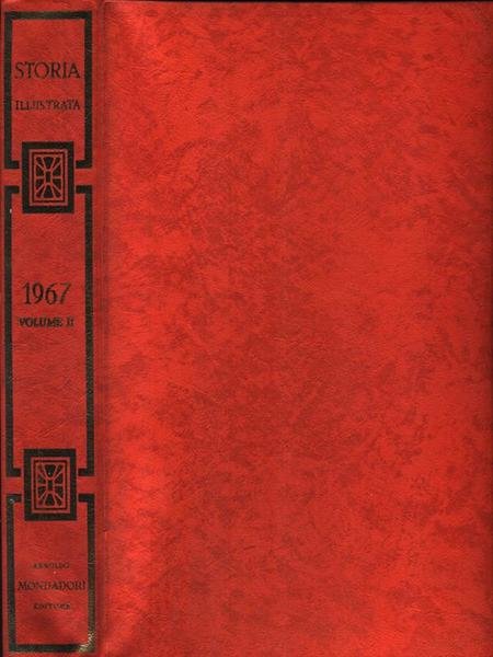 Storia Illustrata 1967 Volume II. Luglio Dicembre 1967 | Immagine principale