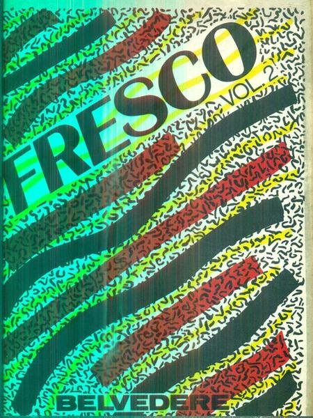 Fresco vol.2 - in lingua inglese, italiana, tedesca e spagnola