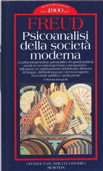 Psicoanalisi della societa' moderna