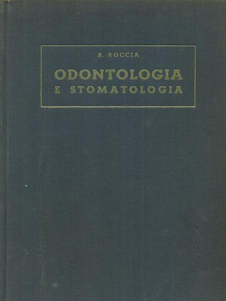 Odontologia e stomatologia - vol.1