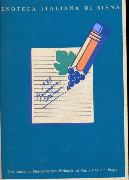 Enoteca italiana di Siena. 1988 Rassegna stampa | Immagine principale