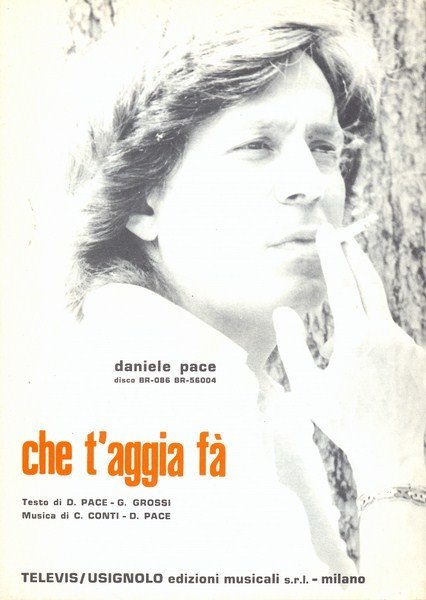 Che t'aggia fa'