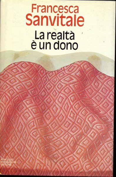 La realta' e' un dono
