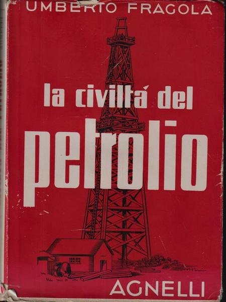 La civilta' del petrolio | Immagine principale