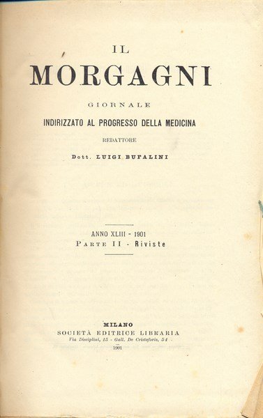 Il Morgagni. Anno XLIII - 1901. Parte II. Riviste | Immagine principale