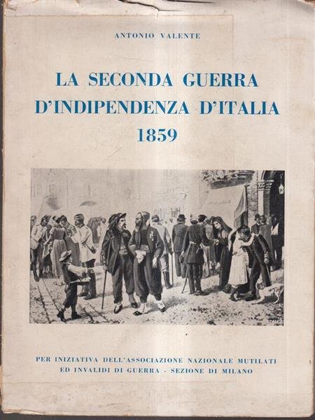 La seconda guerra d'Indipendenza d'Italia 1859