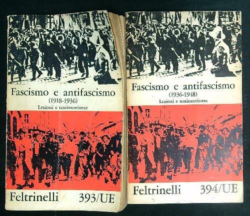 Fascismo e antifascismo vol I-II