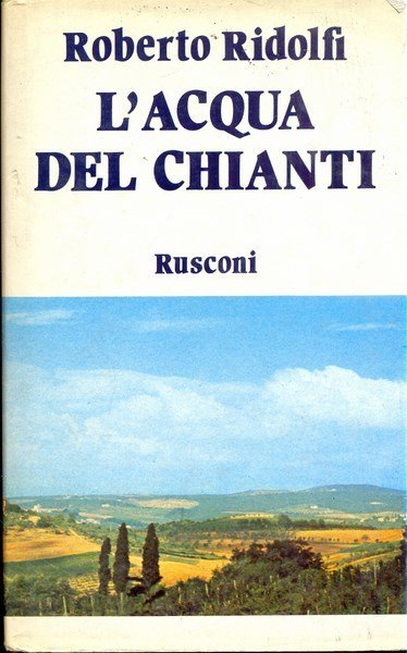 L'acqua del Chianti