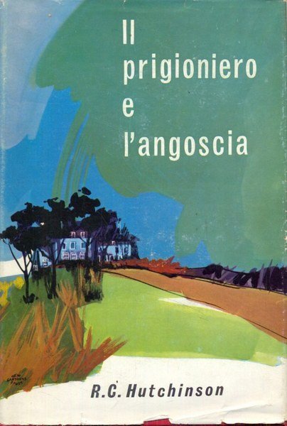 Il prigioniero e l'angoscia