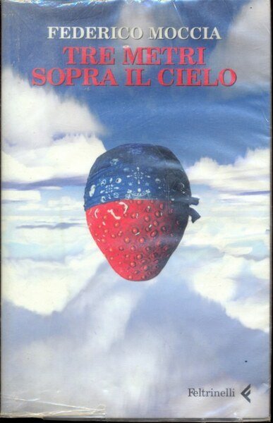 Tre metri sopra il cielo