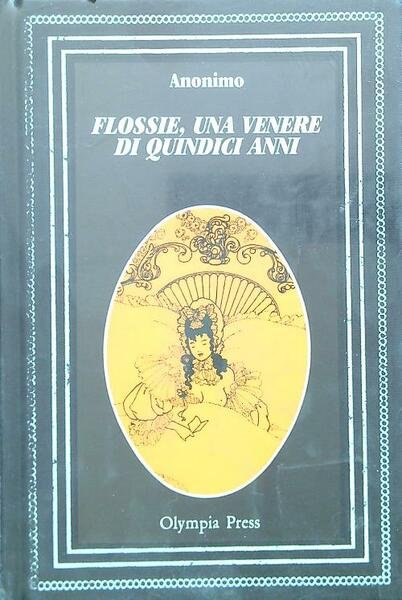 Flossie, una venere di quindici anni