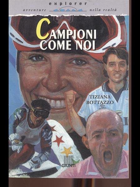 Campioni come noi