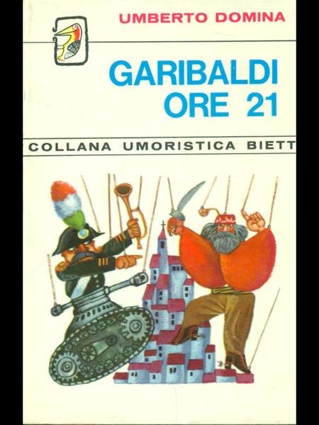 Garibaldi ore 21