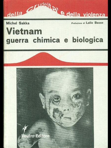 Vietnam guerra chimica e biologica