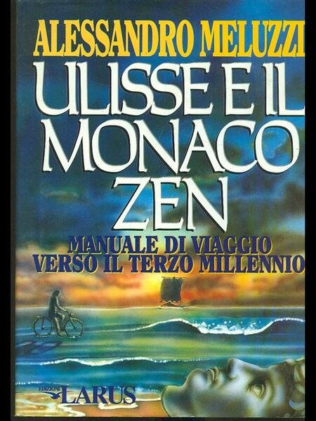 Ulisse e il monaco zen