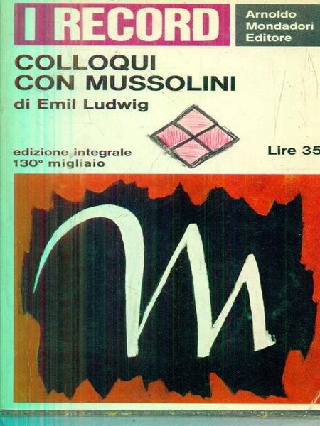 Colloqui con Mussolini