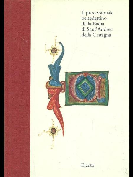 Il processionale benedettino della Badia di Sant'Andrea