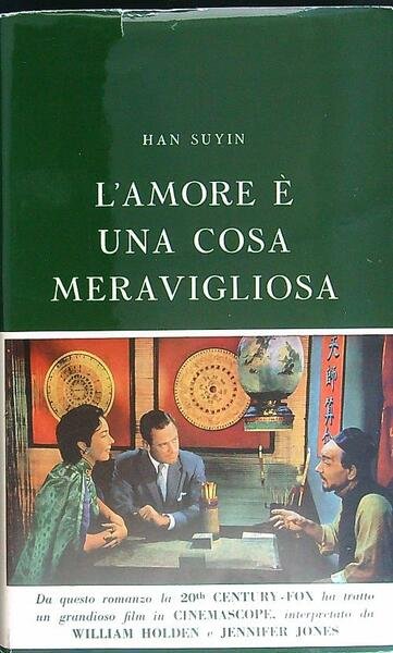 L'amore e' una cosa meravigliosa