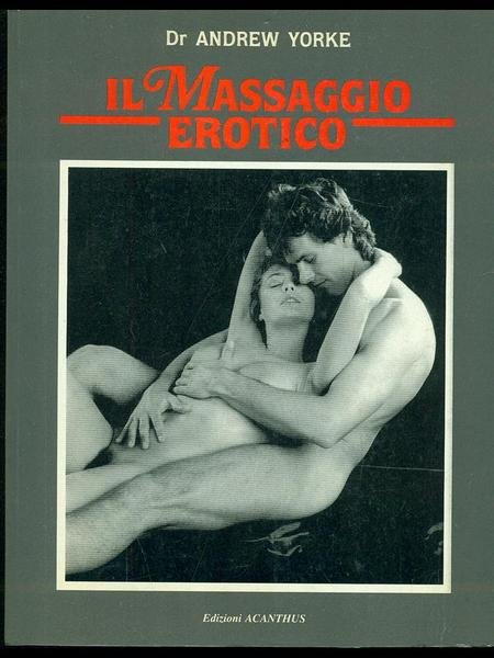 Il massaggio erotico