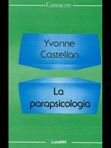La parapsicologia