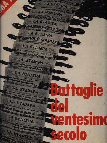 Battaglie del ventesimo secolo | Immagine Gallery 1