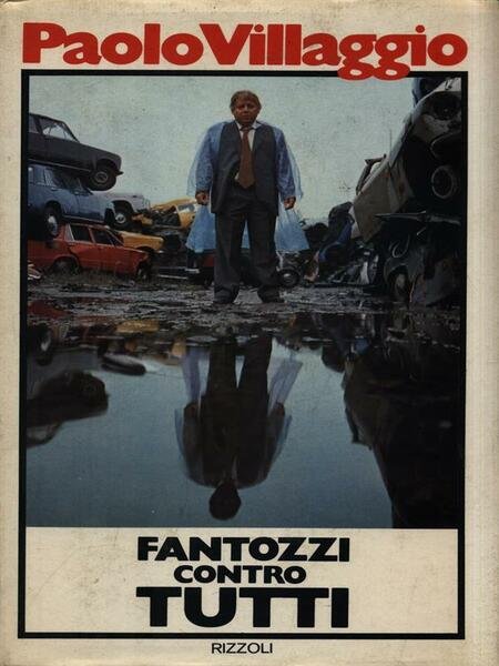 Fantozzi contro tutti