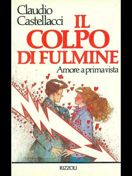 Il colpo di fulmine