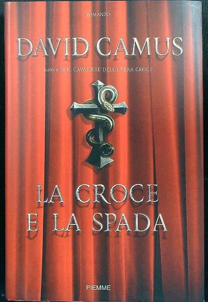 La croce e la spada