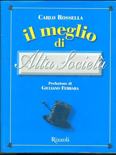 Il meglio di Alta Societa'
