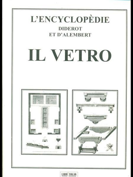 L'Encyclopedie Diderot et D'Alembert - Il vetro