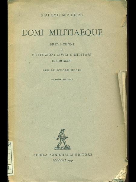 Domi militiaeque