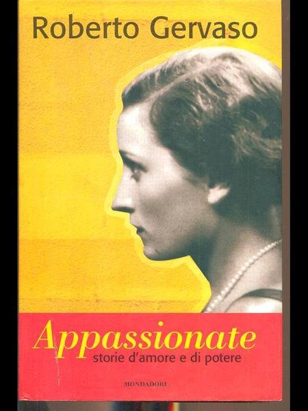Appassionate. Storie d'amore e di potere