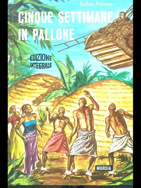 Cinque settimane in pallone