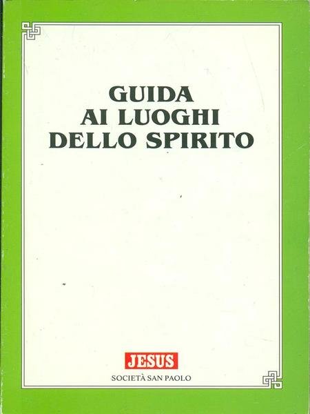 Guida ai luoghi dello spirito | Immagine principale