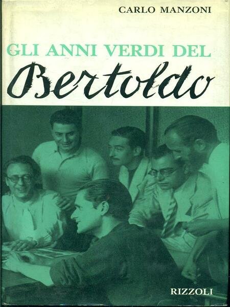 Gli anni verdi del Bertoldo