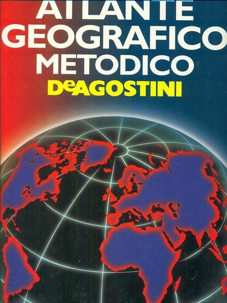 Atlante geografico metodico De Agostini 2006-2007
