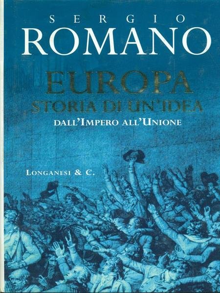 Europa. Storia di un'idea