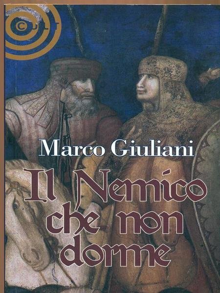 Il nemico che non dorme