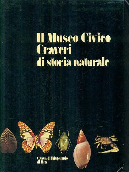 Il Museo Civico Craveri di storia naturale