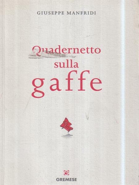 Quadernetto sulla gaffe