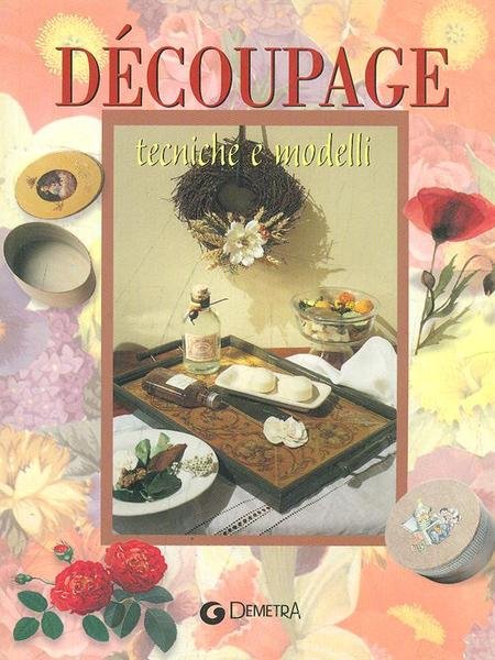 Decoupage tecniche e modelli