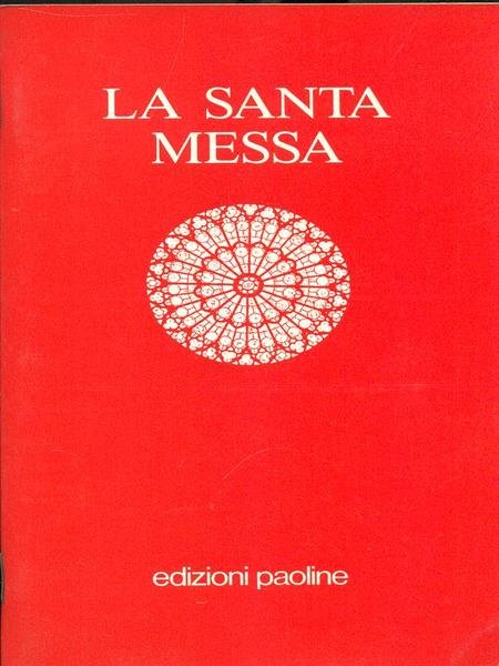 La santa messa