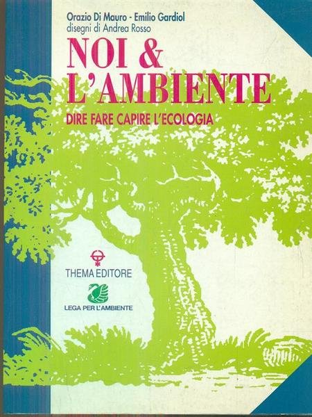 Noi & l'ambiente