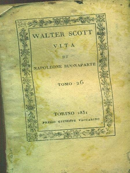 Vita di Napoleone Buonaparte tomo 26